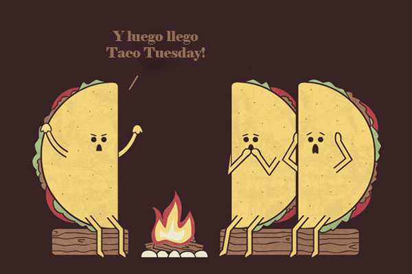 O famoso Taco Tuesday